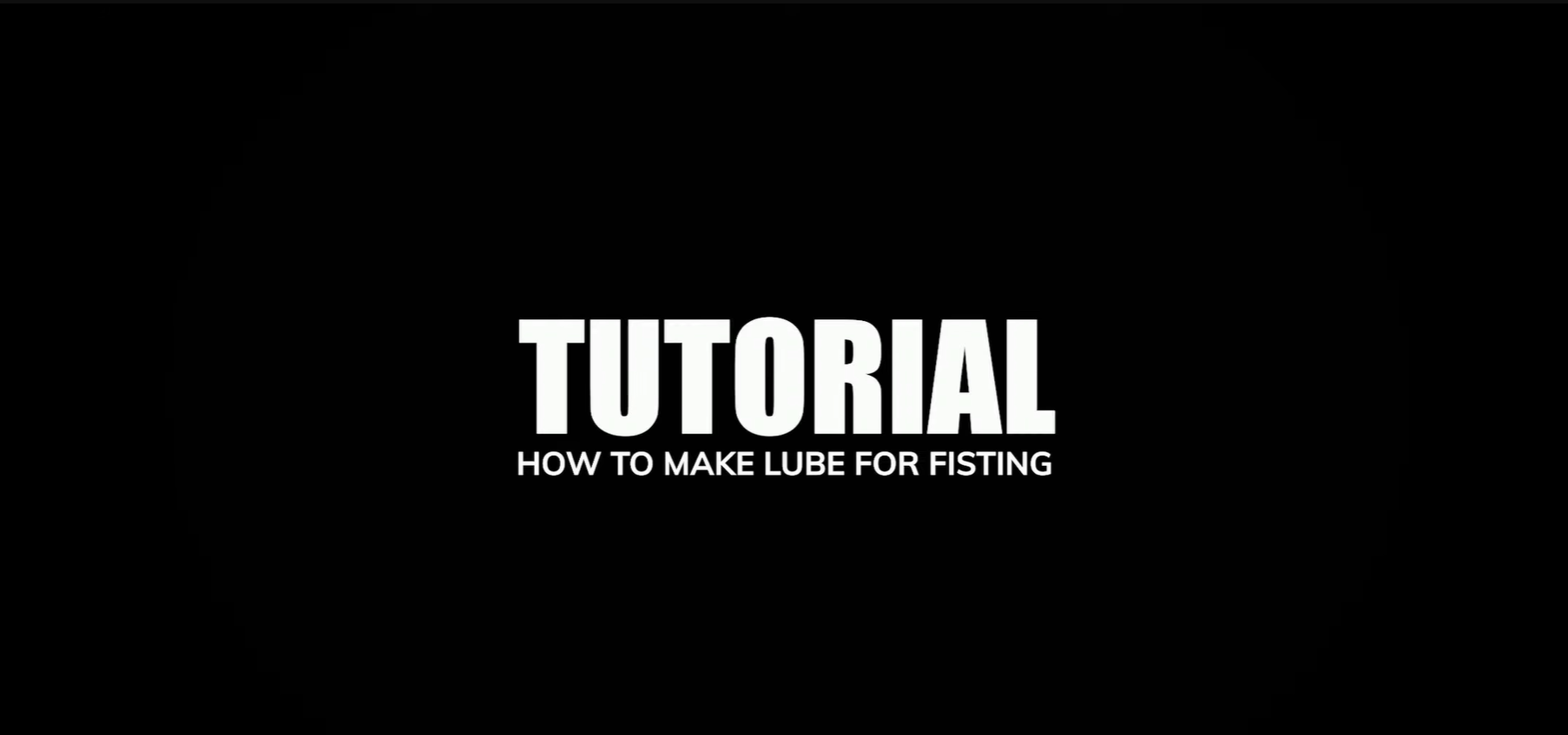 Cargar video: Axel Abysse&#39;s Anani6 Tutorial: How to Make X Lube for Fisting